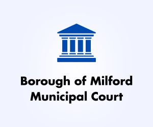 Borough of Milford Municipal Court