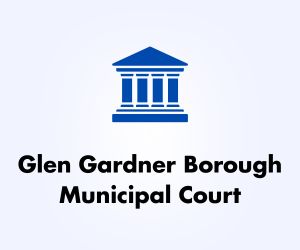 Glen Gardner Borough Municipal Court